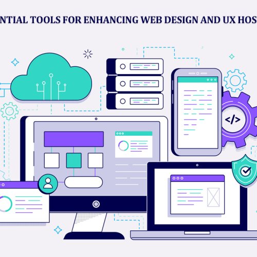 Essential Tools for Enhancing Web Design and UX Hosting