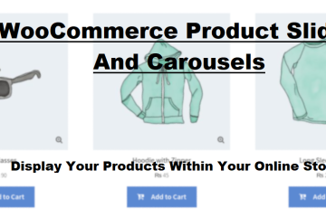 What Is WooCommerce Product Slider and Why Your Store Needs It